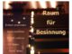 Raum für Besinnung